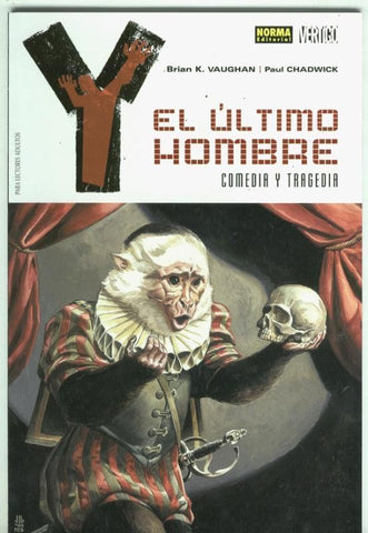 Coleccion Vertigo numero 291: Y, el ultimo hombre: Comedia y Tragedia