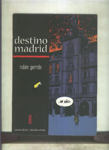 Terra incognita numero 08: Destino Madrid