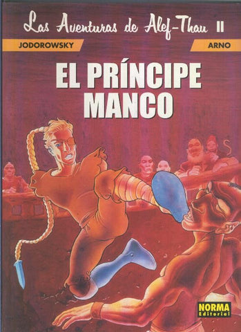 Las aventuras de Alef Thau numero 02: El principe manco