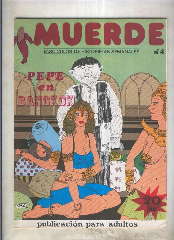 Muerde numero 04: Pepe en Banckok (numerado 1 en trasera)
