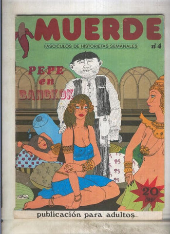 Muerde numero 04: Pepe en Banckok (numerado 2 en trasera)
