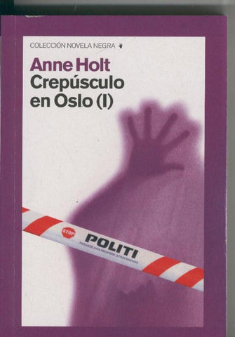 Crepusculo en Oslo  volumen 1