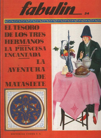 Fabulin 34-35: El tesoro de los tres hermanos-La princesa