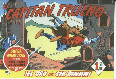 El Capitan trueno facsimil numero 232: El oro de Sir Dinan (numerado 1 en trasera)