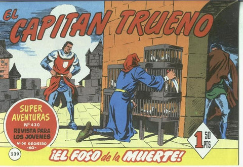 El Capitan trueno facsimil numero 239: El foso de la muerte