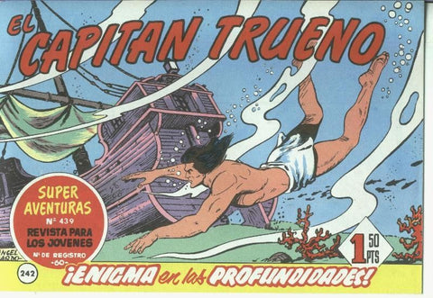 El Capitan trueno facsimil numero 242: Enigma en las profundidades