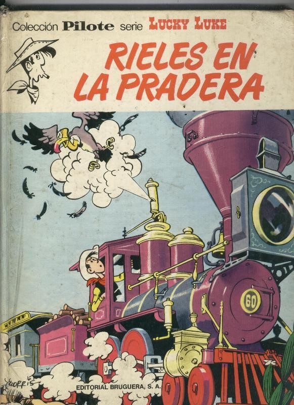 Coleccion Pilote: Lucky Luke: Rieles en la pradera (lomo estropeado y con cello)