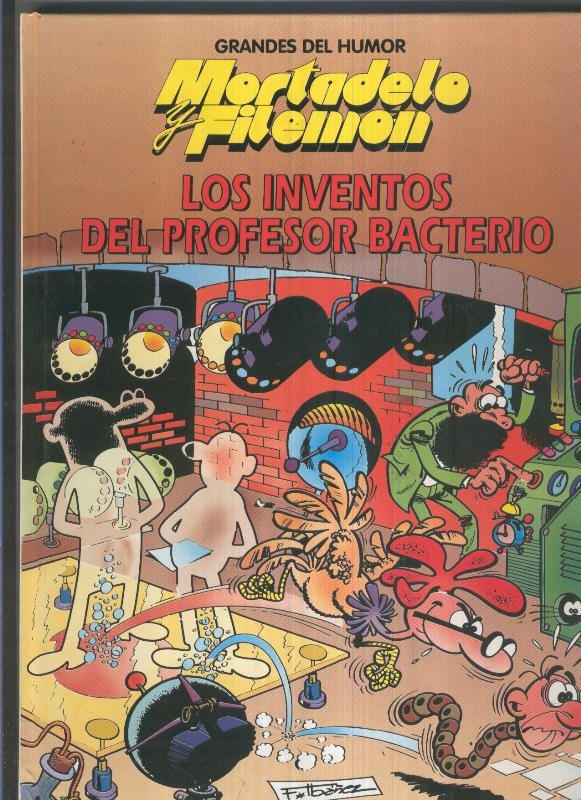 Grandes del humor numero 16: Mortadelo y Filemon: Los inventos del Doctor Bacterio