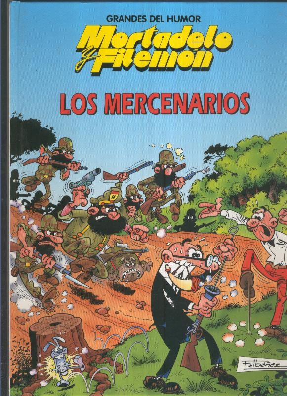 Grandes del humor numero 10: Mortadelo y Filemon: Los mercenarios