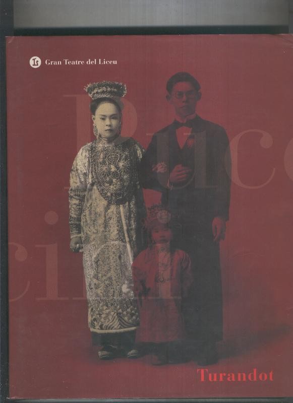 Turandot (funcion inaugural reconstrucion del teatro del Liceo)