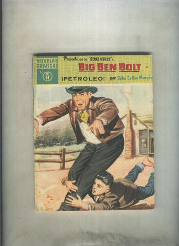 Ben Bolt serie verde numero 14: Petroleo