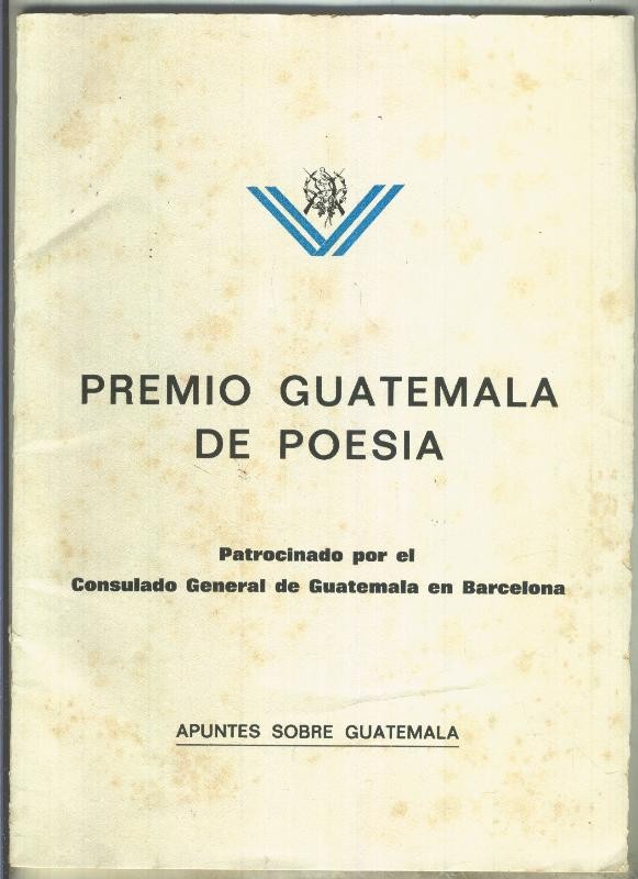 Premio Guatemala de poesia, introduccion de Miguel Angel Asturias