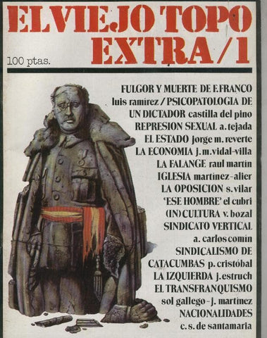 El Viejo Topo extra numero 01: Fulgor y muerte de Franco