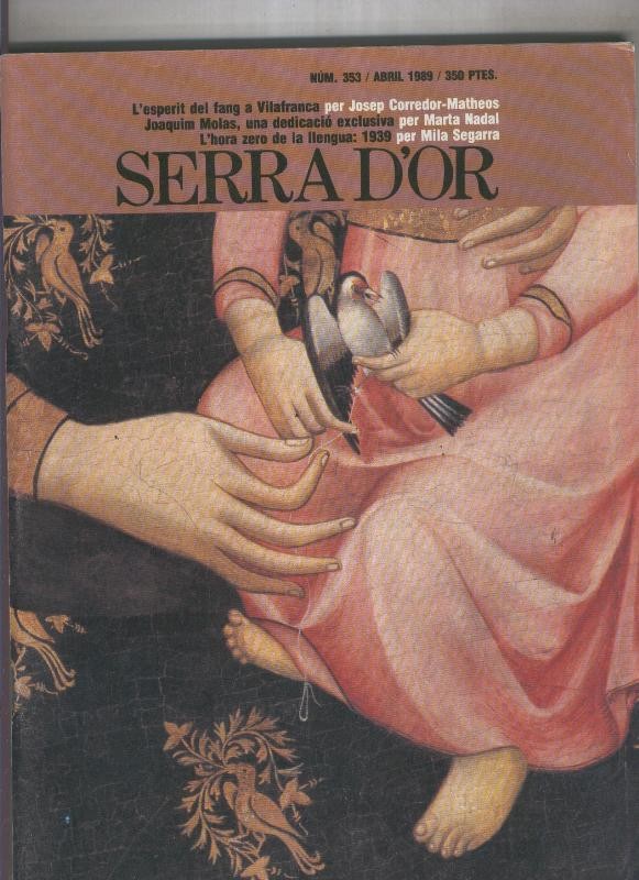 Serra D,Or numero 353: L'esperit del fang a Vilafranca