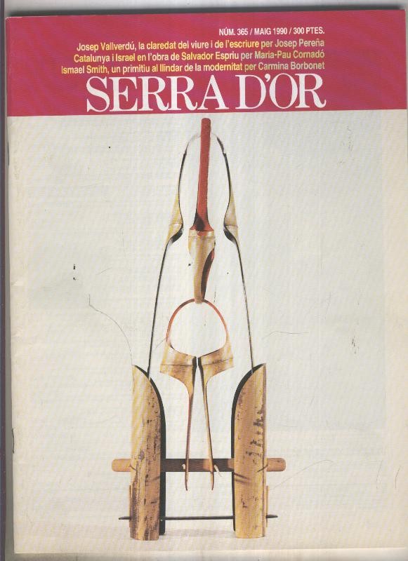 Serra D,Or numero 365: Josep Vallverdu, la caredat del viure i de l'escriure