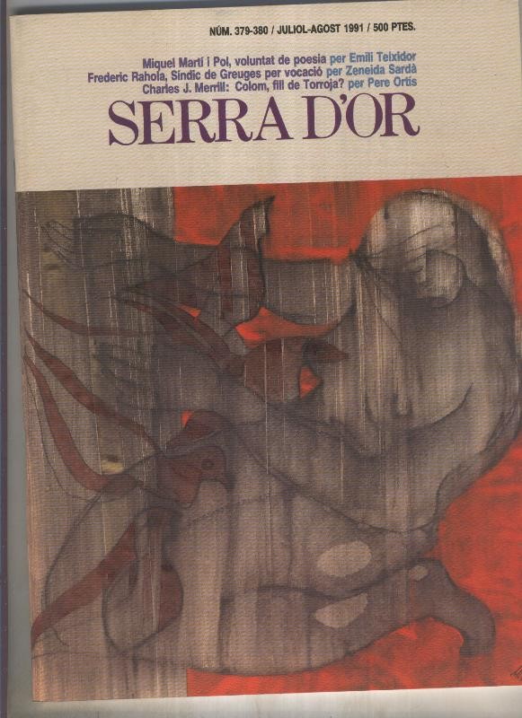 Serra D,Or numero 379-380: Miquel Marti i Pol, voluntad de poesia