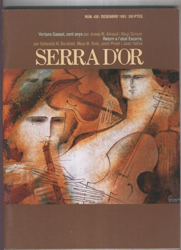 Serra D,Or numero 408: Ventura Gassol, cent anys