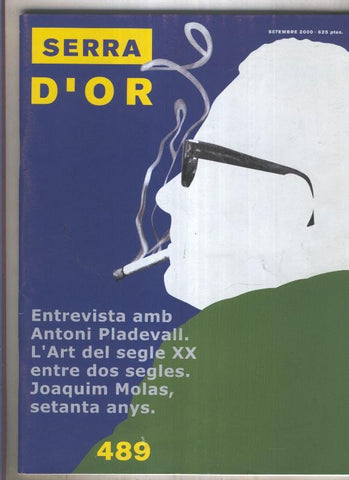 Serra D,Or numero 489: Joaquin Molas, setanta anys