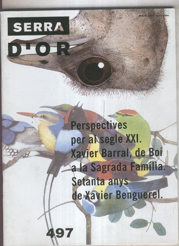 Serra D,Or numero 497: Setanta anys de Xavier Benguerel