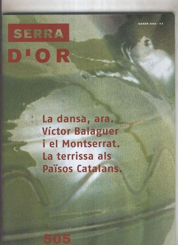 Serra D,Or numero 505: La dansa, ara