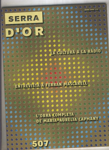 Serra D,Or numero 507: La cultura a la radio