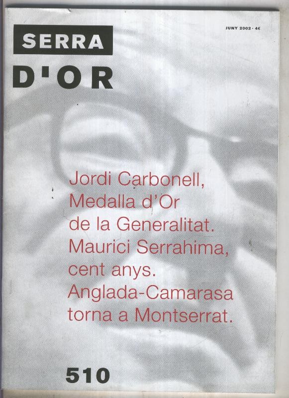 Serra D,Or numero 510: Anglada Camarasa torna a Montserrat