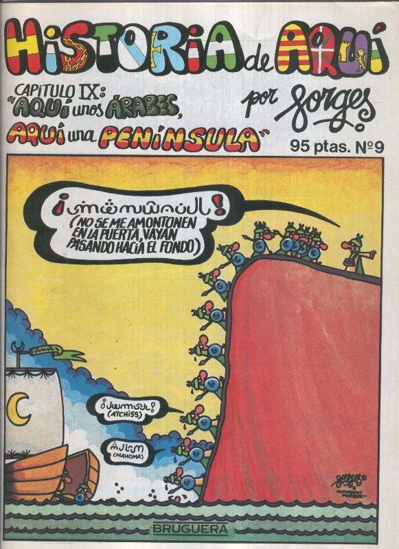 Historia de Aqui numero 09: Unos arabes