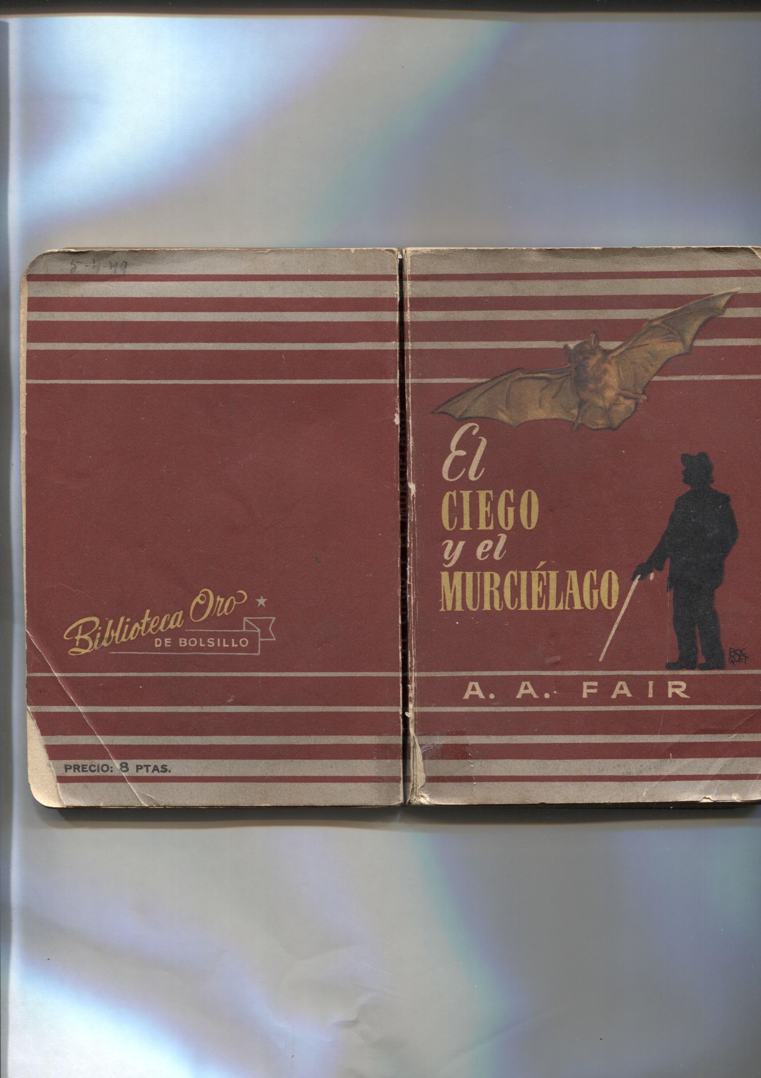 Biblioteca oro de Bolsillo numero 001: El ciego y el murcielago