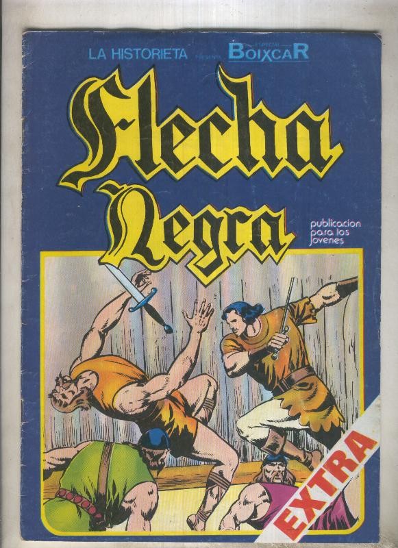 Flecha Negra serie la historieta numero 06
