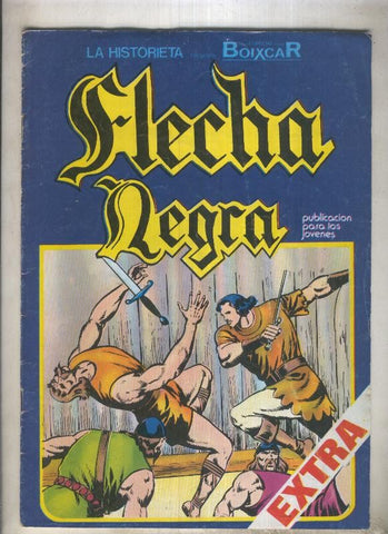 Flecha Negra serie la historieta numero 06