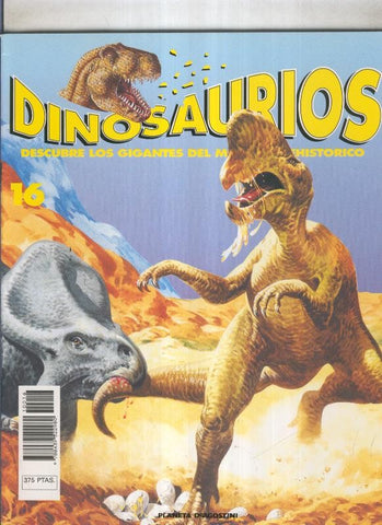 Dinosaurios fasciculo coleccionable numero 016