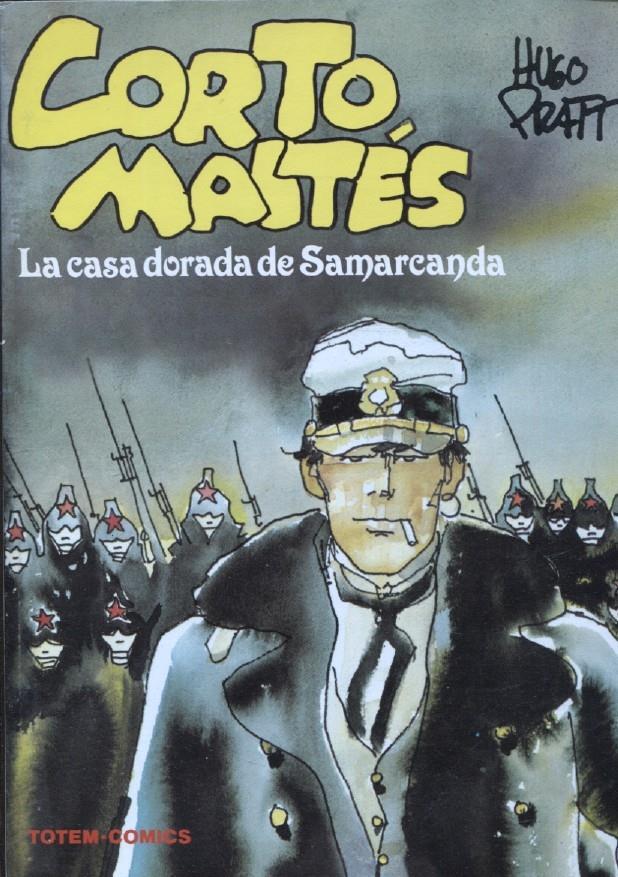 Totem Comics: Corto Maltes: La casa dorada de Samarcanda (obra en 10 fasciculos)
