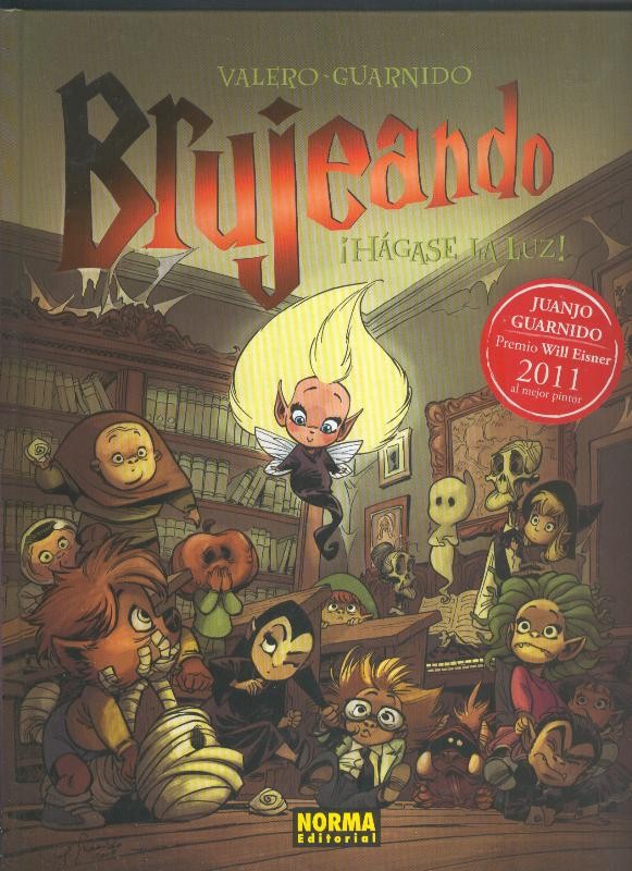 Brujeando volumen 2: Hagase la luz