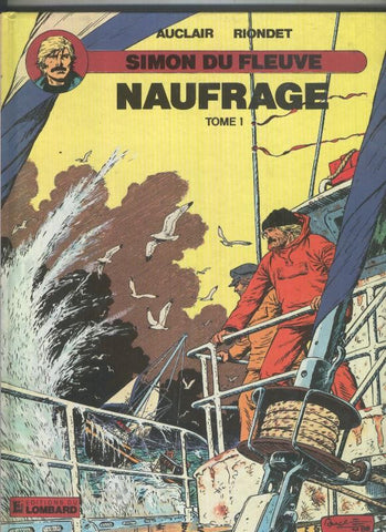 Simon du Fleuve volumen 08: Naufrage tomo 1