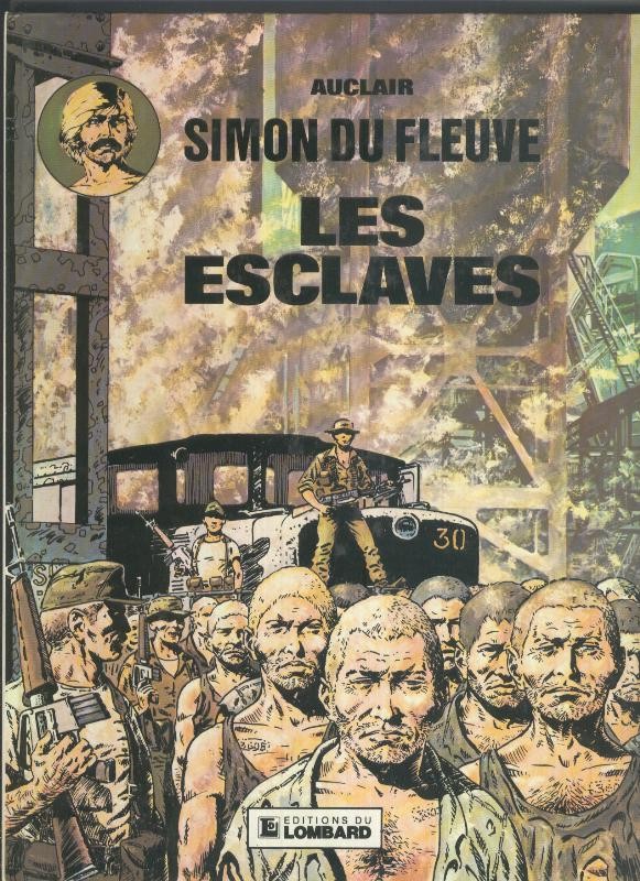 Simon du Fleuve volumen 02: Les esclaves