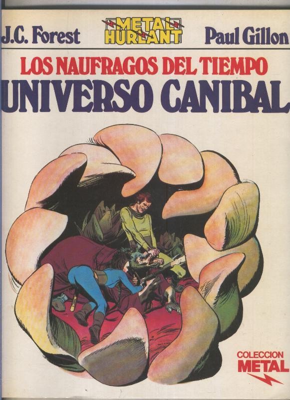 Metal numero 19: Los naufragos del tiempo: universo canibal