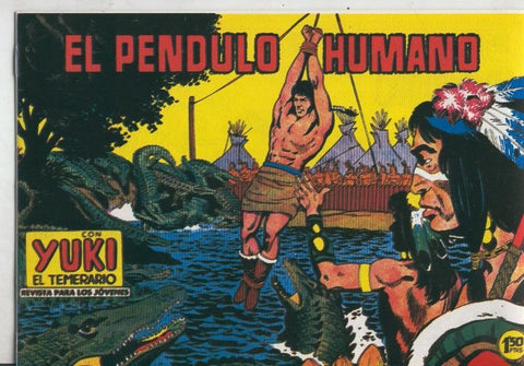 Yuki el temerario facsimil numero 088: El pendulo humano