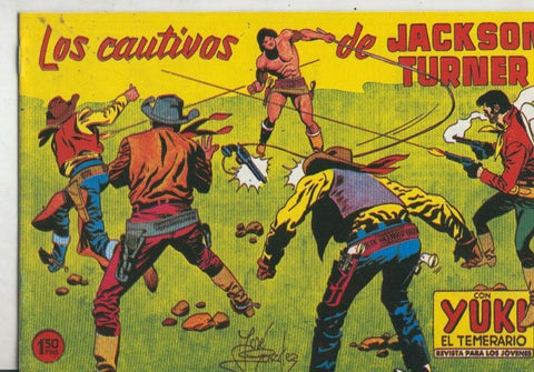 Yuki el temerario facsimil numero 096: Los cautivos de Jackson Turner