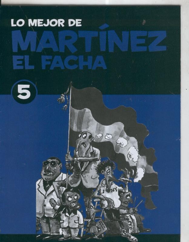 Martinez el Facha numero 05
