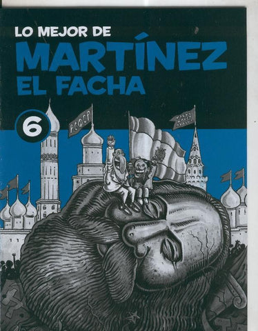 Martinez el Facha numero 06