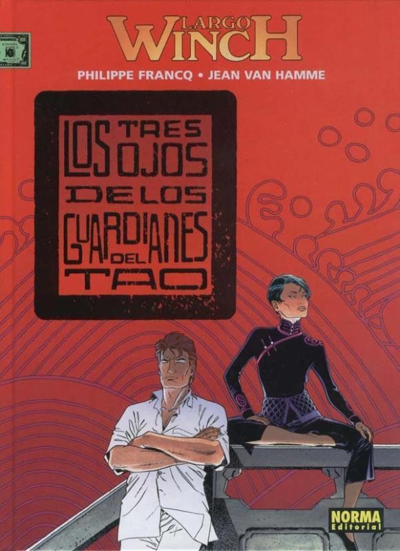 Largo Winch numero 15: Los tres ojos de los guardianes del Tao