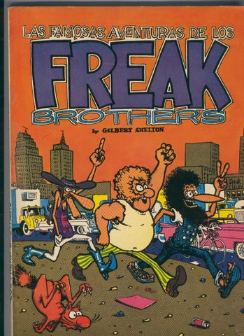 Las famosas aventuras de los Freak Brothers