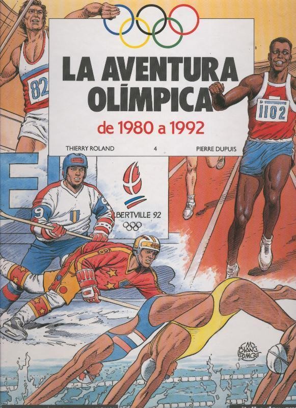 Grijalbo: La Aventura Olimpica volumen 4: de 1980 a 1992