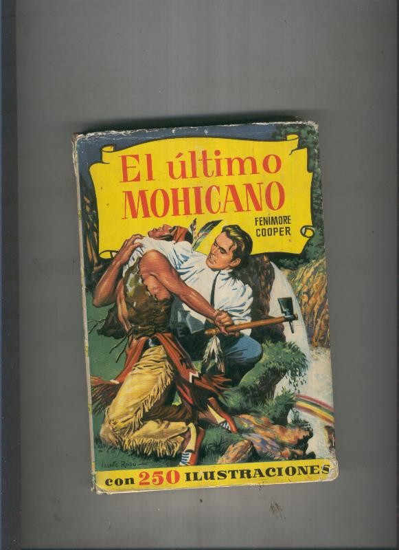 El ultimo Mohicano
