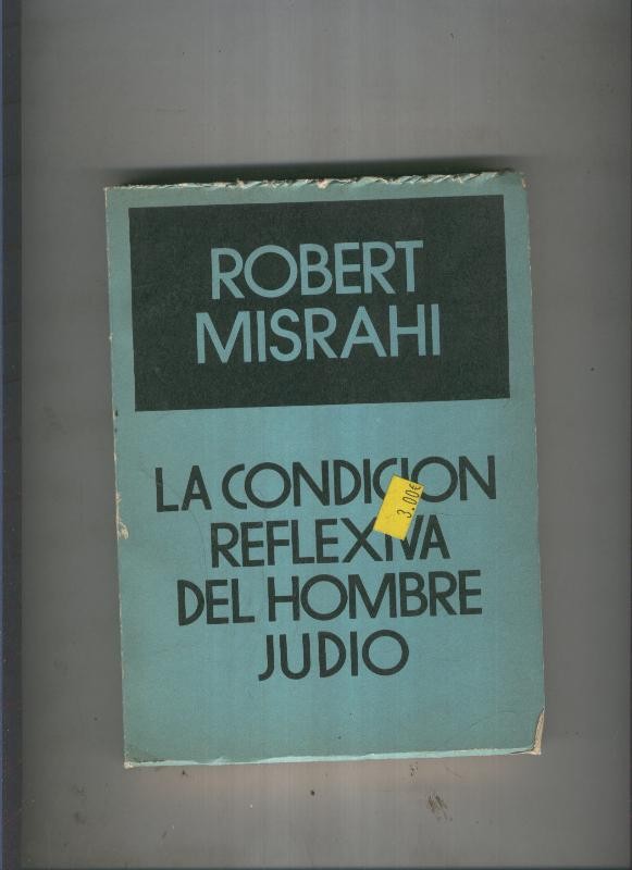 La condicion reflexiva del hombre judio