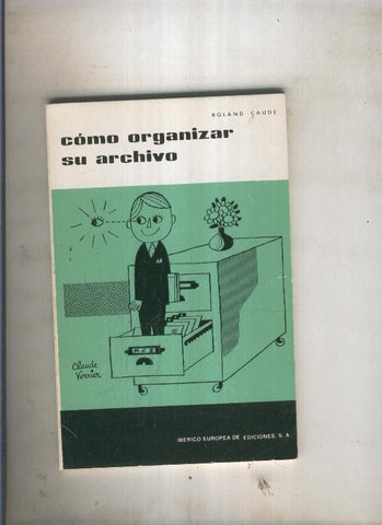 Como organizar su archivo