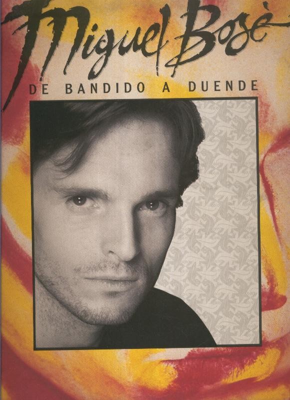 LP: MIGUEL BOSE De bandido a duende