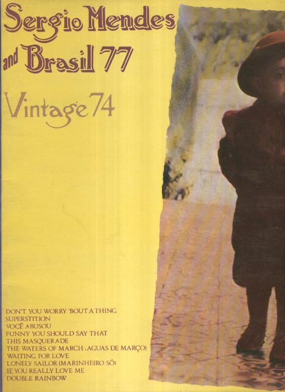 LP: Sergio Mendes and BRASIL 77. VINTAGE 74.