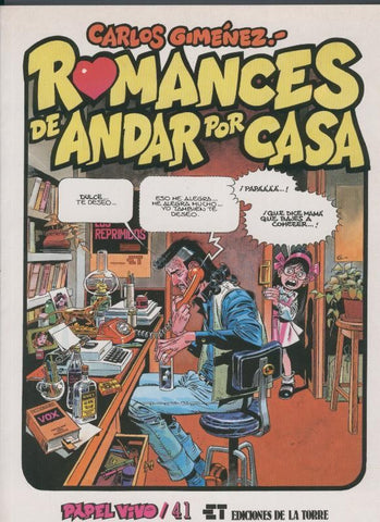 Carlos Gimenez: Papel Vivo volumen 41: Romances de andar por casa