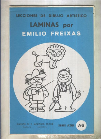 Lecciones de dibujo artistico serie numero A-06: Muñecos por Emilio Freixas